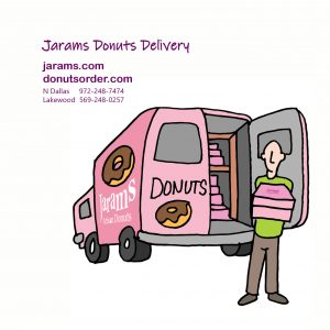 Jarams donuts launched TO-GO services and DELIVERY services via jarams.com and donutsorder.com on 3/16/2020. There will be more upcoming events and promotions via website.